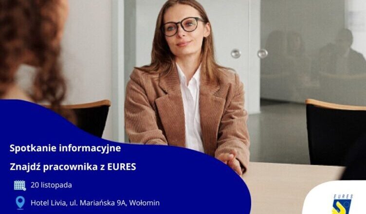 Szukasz wykwalifikowanych pracowników? Weź udziału w spotkaniu informacyjnym EURES