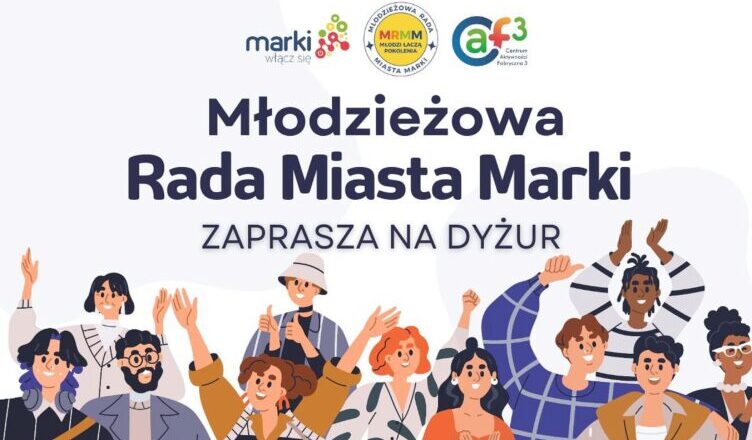 Marki - Młodzieżowa Rada Miasta zaprasza na dyżur