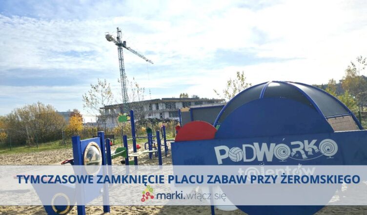 Marki - zamknięcie placu zabaw - do końca roku