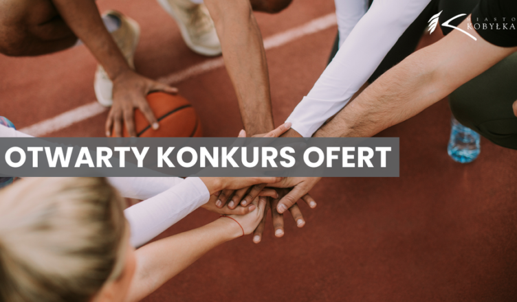 Kobyłka - Konkurs ofert - kultura fizyczna, wypoczynek, pomoc społeczna