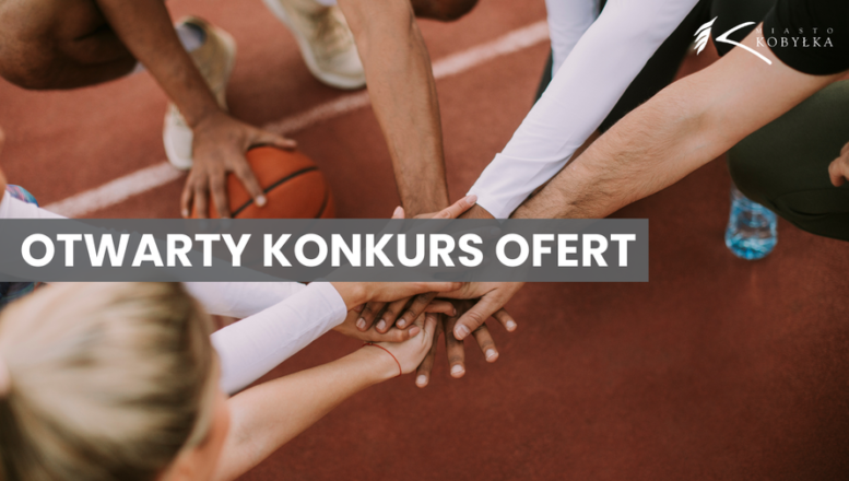 Kobyłka - Konkurs ofert - kultura fizyczna, wypoczynek, pomoc społeczna