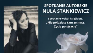 Zaproszenie na spotkanie autorskie z Nulą Stankiewicz w Powiatowej Bibliotece Publicznej