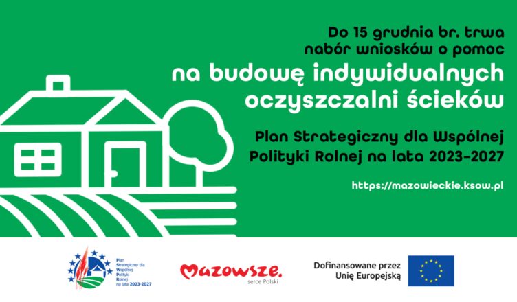 Trwa nabór wniosków o pomoc na budowę indywidualnych oczyszczalni ścieków