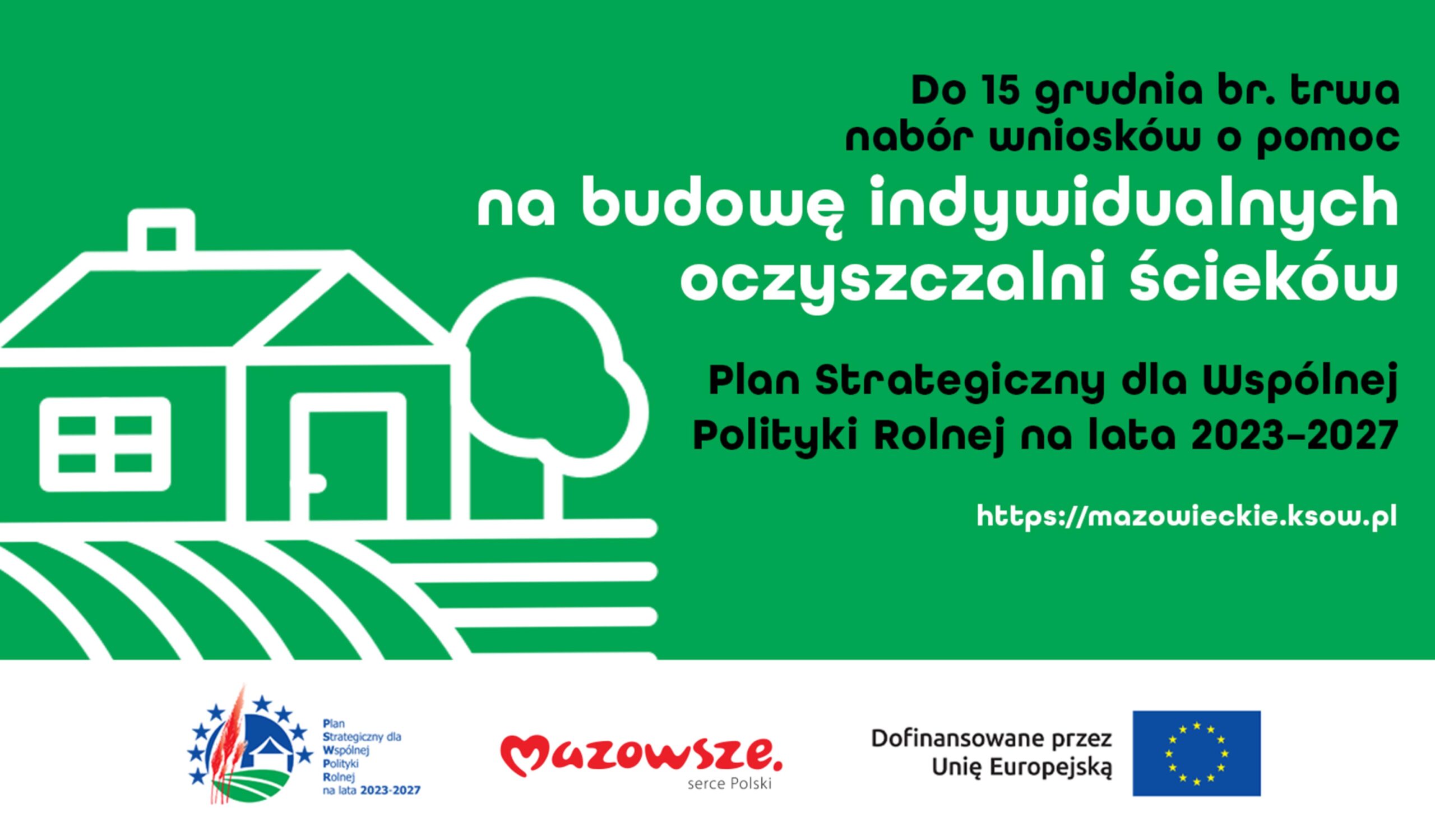 Trwa nabór wniosków o pomoc na budowę indywidualnych oczyszczalni ścieków