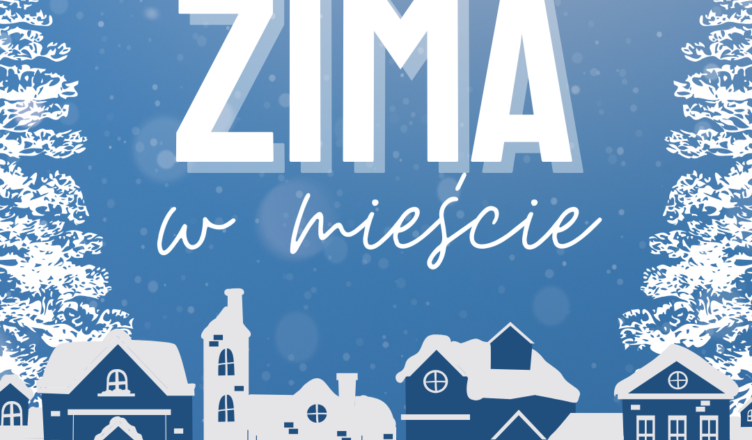 Ząbki - Zima w mieście 2026