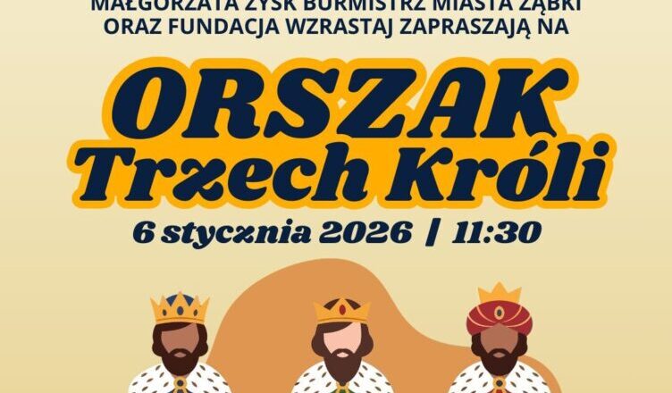 Orszak Trzech Króli w Ząbkach 2026