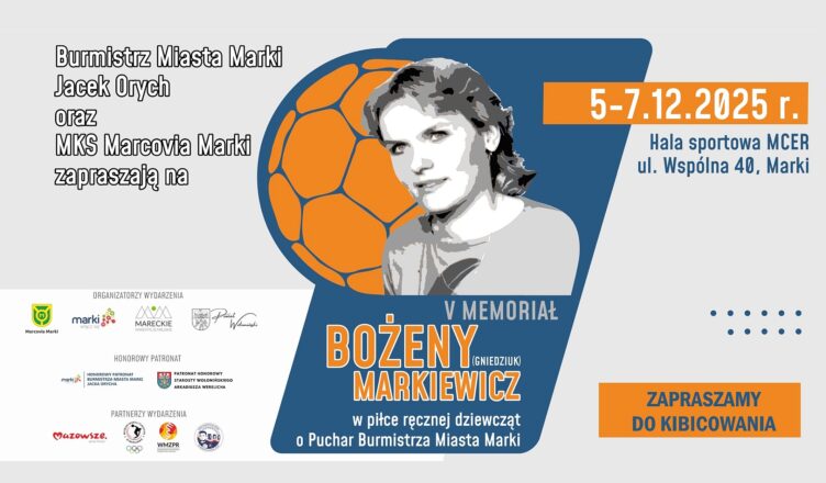 Marki - V Memoriał Bożeny Markiewicz