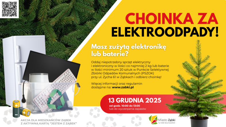 Ząbki - Oddaj elektroodpady i otrzymaj choinkę!