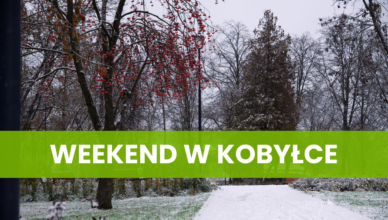 Weekend w Kobyłce