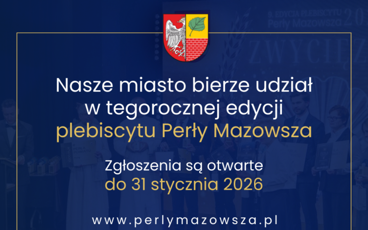 Ząbki - Startuje Plebiscyt „Perły Mazowsza” 2025. Mieszkańcy miasta mogą już zgłaszać kandydatów