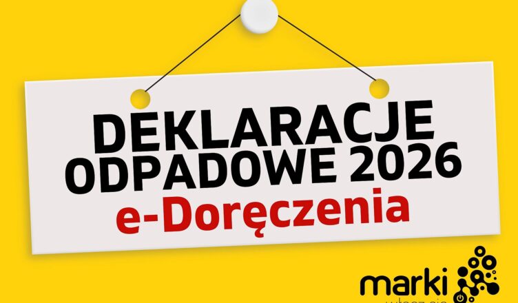 Marki - Deklaracje odpadowe 2026