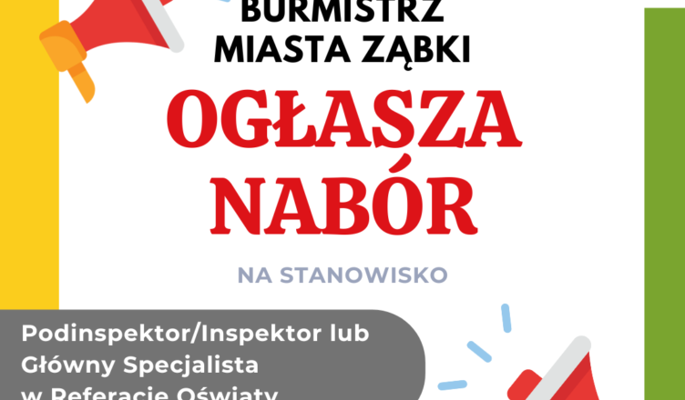 Referat Oświaty Urzędu Miasta Ząbki szuka pracownika