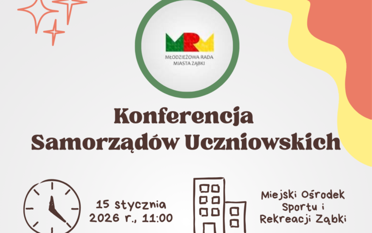 Ząbki - Konferencja dla samorządów uczniowskich już 15 stycznia 2026 r.