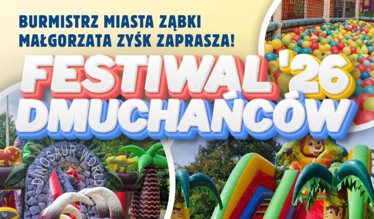 Festiwal Dmuchańców w Ząbkach!