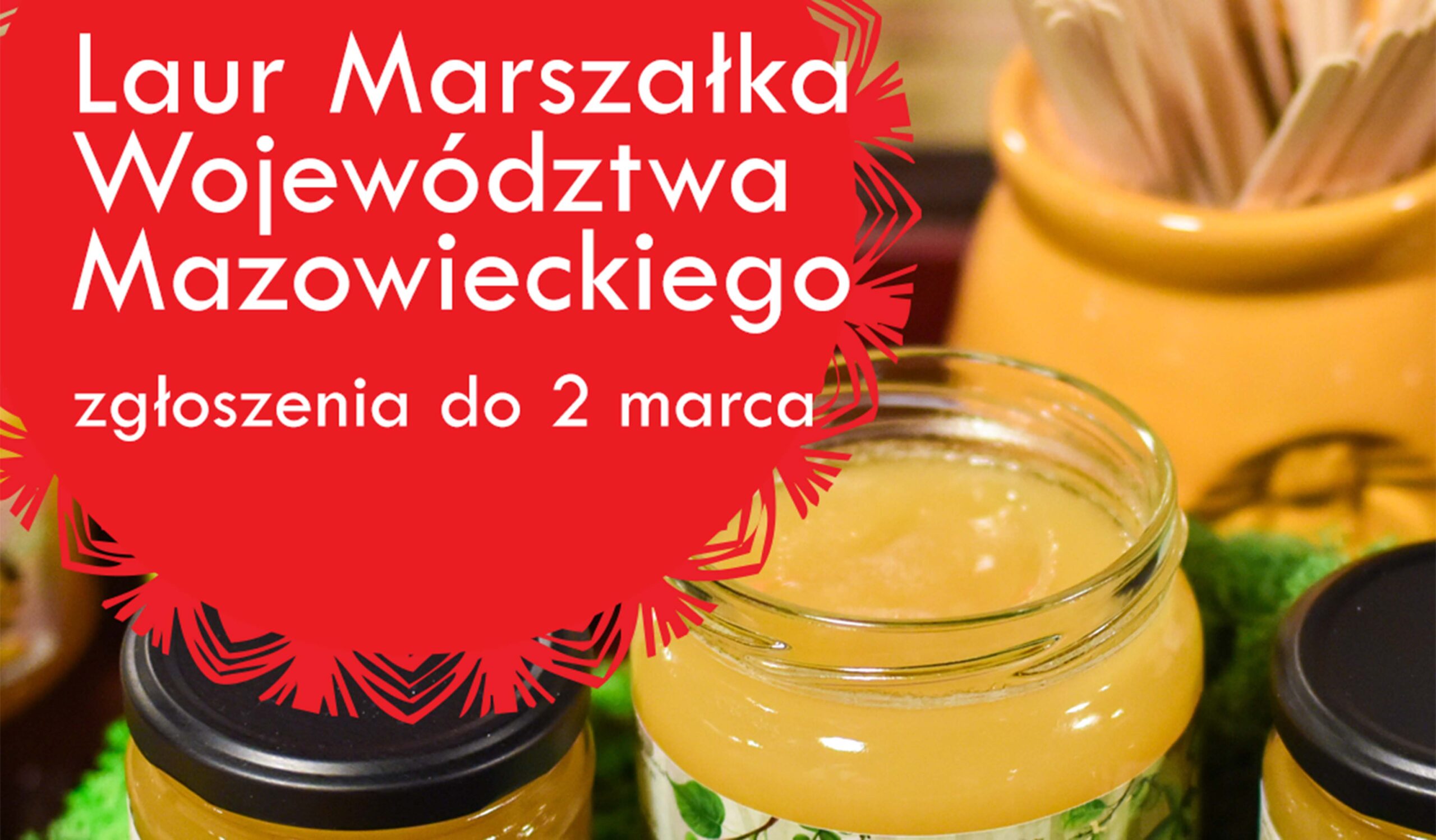 Producenci regionalnej żywności powalczą o Laur Marszałka