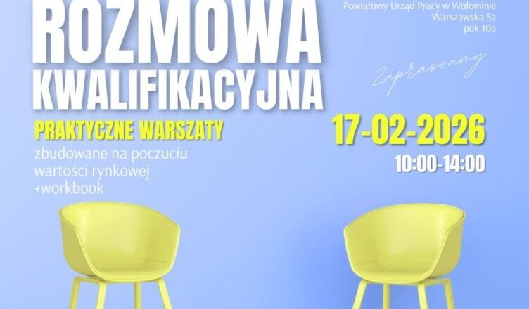 Warsztaty w Wołominie: przygotowanie do rozmów rekrutacyjnych i prezentacji kompetencji