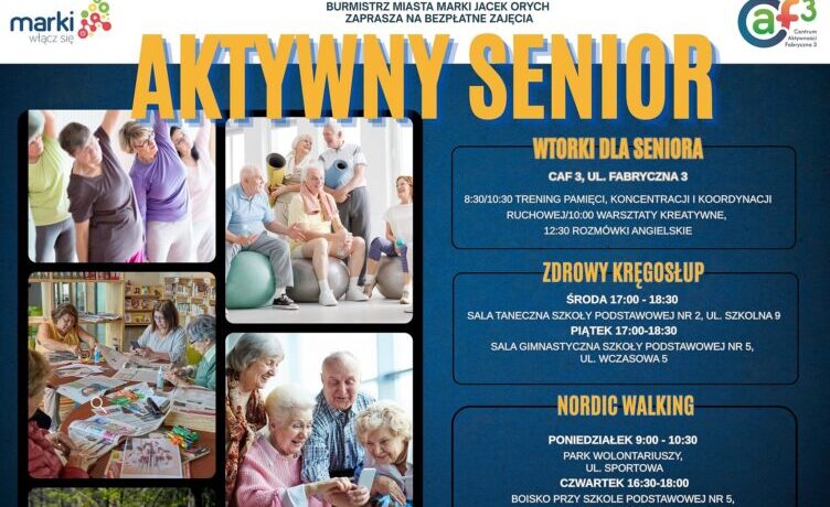 Marki - Aktywny Senior - nowy cykl startuje już 10 lutego!
