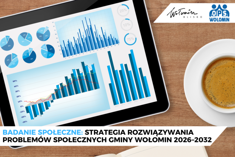 Wołomin - Badanie społeczne: Strategia Rozwiązywania Problemów Społecznych Gminy Wołomin na lata 2026–2032