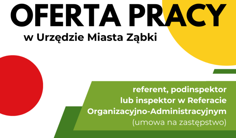 Ząbki - Oferta pracy w Urzędzie Miasta