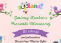Ząbki - III edycja Gminnego Konkursu Piosenki Wiosennej