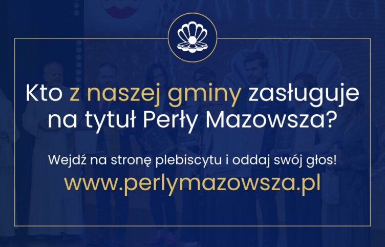 Miasto Ząbki częścią Plebiscytu Perły Mazowsza 2025!