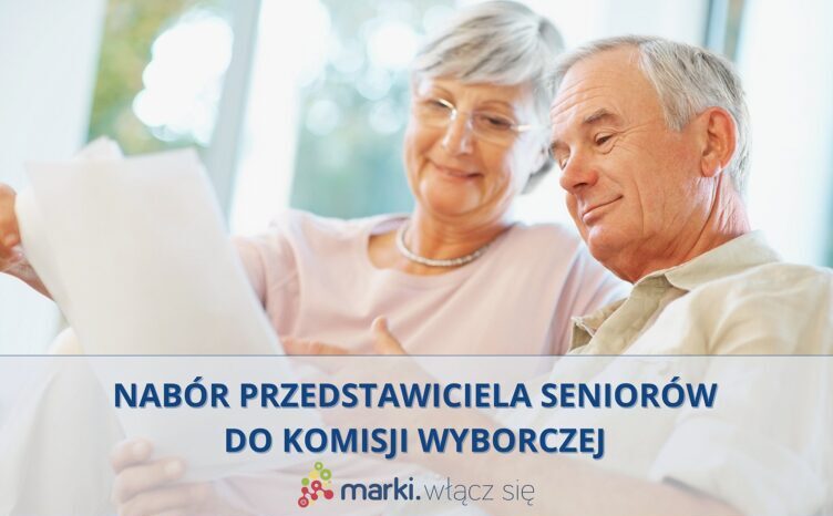 Marki - Nabór przedstawiciela Seniorów