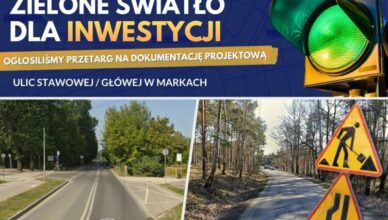 Powiat rozpoczyna przygotowania do przebudowy ul. Stawowej i Głównej w Markach