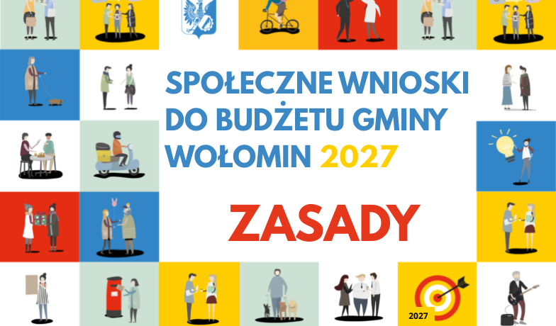 Wołomin - Społeczne Wnioski do budżetu na rok 2027- zgłoś swój projekt!
