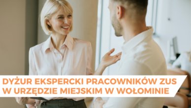 Wołomin - Dyżur ekspercki pracowników ZUS w Urzędzie Miejskim