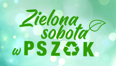 Zielonka - Marcowa Zielona Sobota w PSZOK