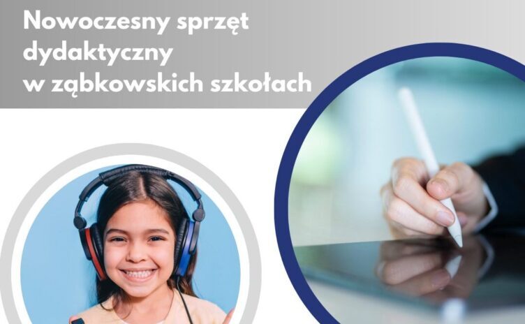 Ząbki - Nowoczesny sprzęt dydaktyczny w szkołach