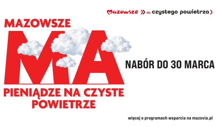 Mazowsze ma pieniądze na czyste powietrze