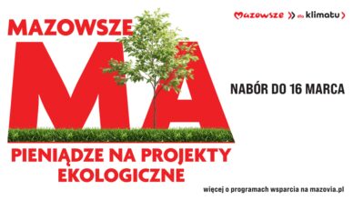 Mazowsze dla klimatu – rusza nabór wniosków