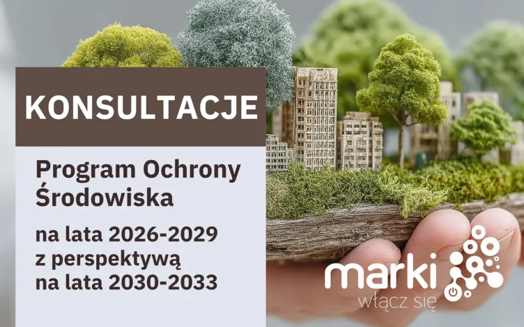 Marki - Program Ochrony Środowiska - konsultacje społeczne