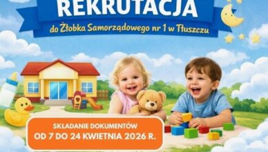 Tłuszcz - Rekrutacja do Żłobka Samorządowego nr 1