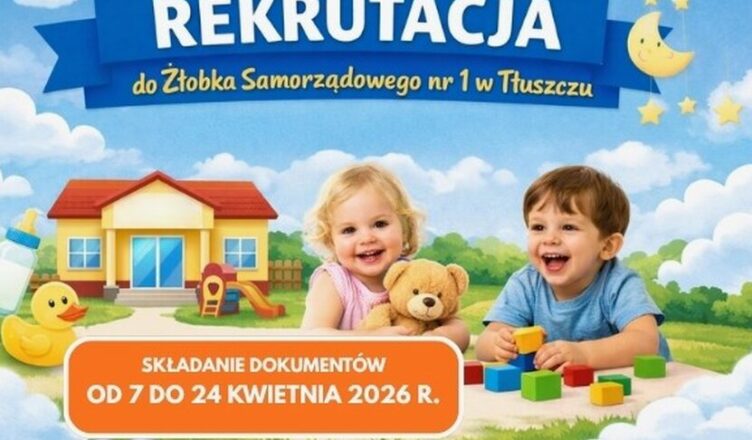 Tłuszcz - Rekrutacja do Żłobka Samorządowego nr 1