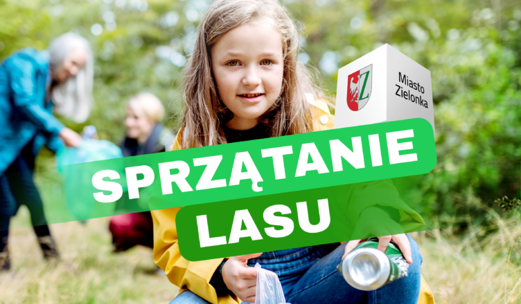 Zielonka - Wraca akcja sprzątania lasu