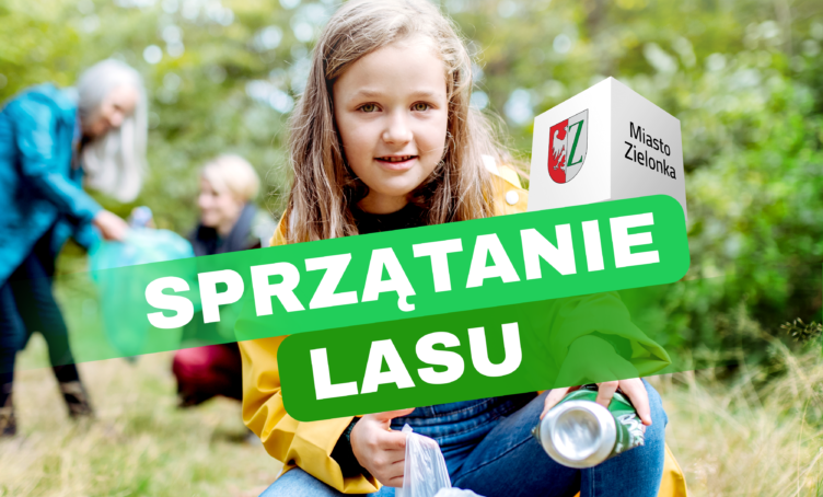 Zielonka - Wraca akcja sprzątania lasu