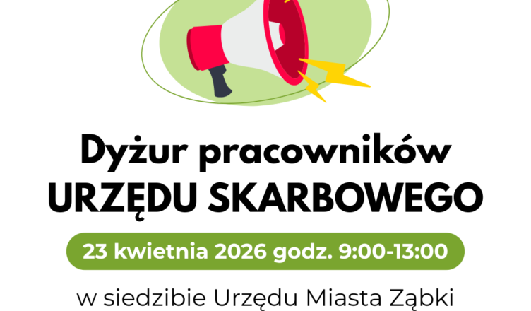 Ząbki - 23 kwietnia - Dyżur pracowników Urzędu Skarbowego