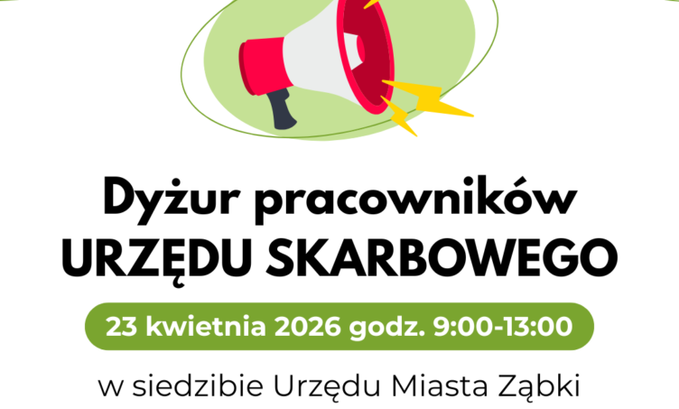 Ząbki - 23 kwietnia - Dyżur pracowników Urzędu Skarbowego