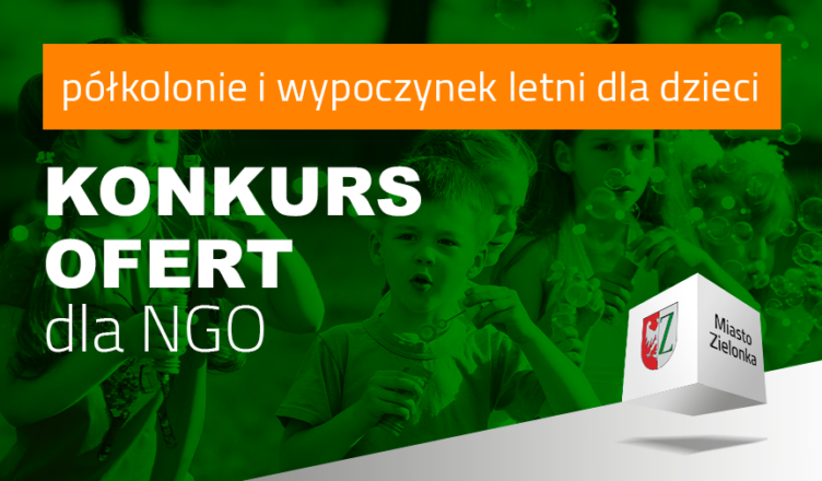 Zielonka - Konkursy ofert dla NGO na letni wypoczynek dzieci i młodzieży