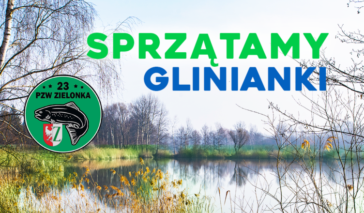 Zielonka - Sprzątanie Glinianek