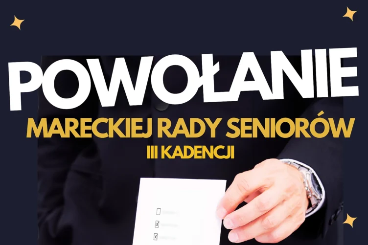 Powołanie Mareckiej Rady Seniorów III kadencji