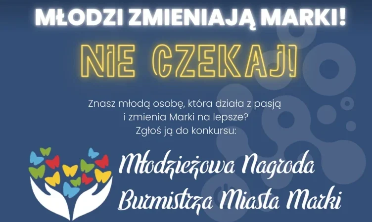 Młodzieżowa Nagroda Burmistrza Miasta Marki