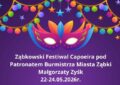 Ząbki - Festiwal Capoeira już w maju!