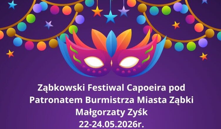 Ząbki - Festiwal Capoeira już w maju!