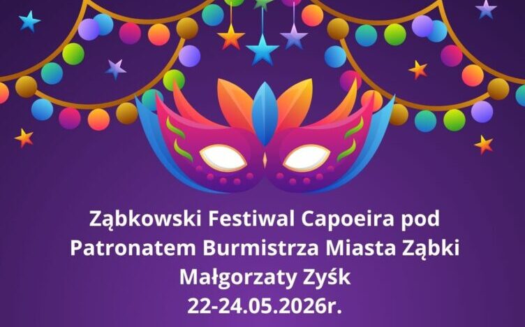 Ząbki - Festiwal Capoeira już w maju!