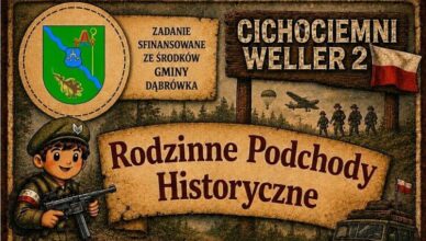 Dąbrówka - Rodzinne Podchody Historyczne „Cichociemni - Weller 2”