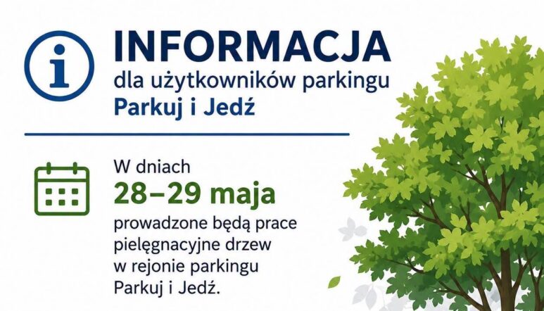 Tłuszcz - Informacja dla użytkowników parkingu Parkuj i Jedź przy PKP