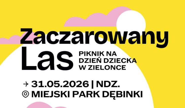 Zielonka - Zaczarowany Las w Parku Dębinki